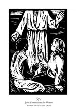 Women's Stations of the Cross 15 - Jesus Commissions the Women