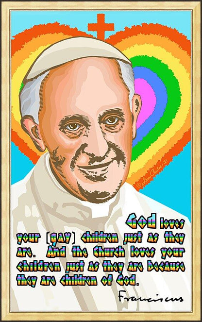 Wall Frame Gold - Pope Francis - God Loves Your Children by Dan Paulos