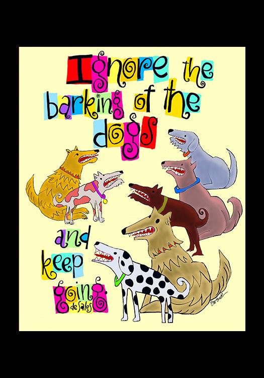 Ignore The Barking - Holy Card by Br. Mickey McGrath, OSFS - Trinity Stores