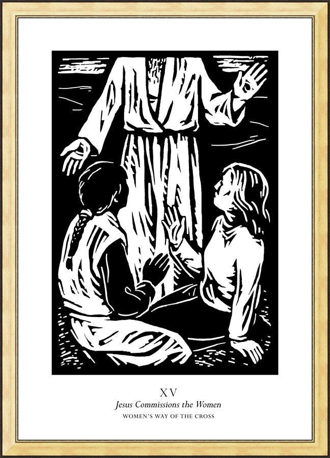 Wall Frame Gold - Women's Stations of the Cross 15 - Jesus Commissions the Women by Julie Lonneman - Trinity Stores