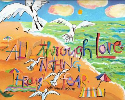 Acrylic Print - All Through Love by Br. Mickey McGrath, OSFS - Trinity Stores