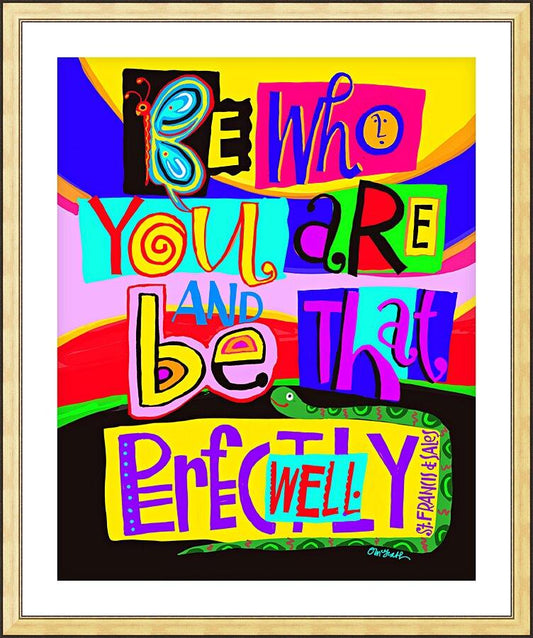Wall Frame Gold, Matted - Be Who You Are by Br. Mickey McGrath, OSFS - Trinity Stores