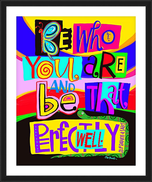 Wall Frame Black, Matted - Be Who You Are by Br. Mickey McGrath, OSFS - Trinity Stores