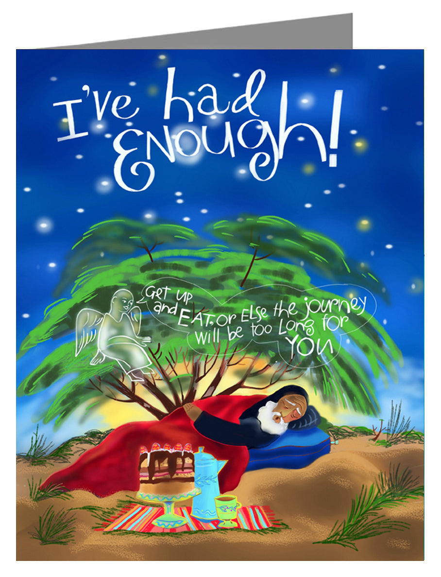 St. Elijah - I've Had Enough! - Custom Text Note Card