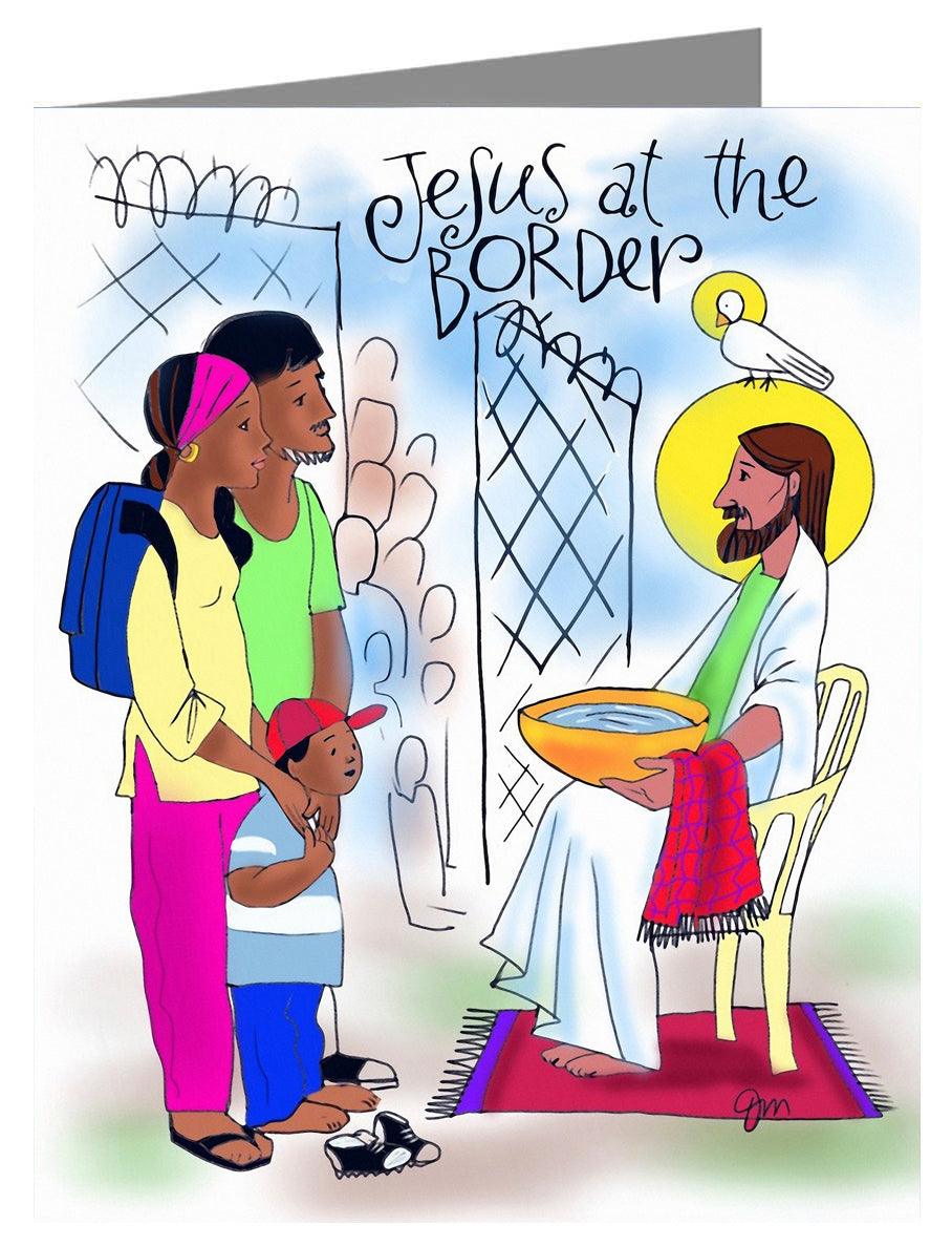 Jesus at the Border - Note Card by Br. Mickey McGrath, OSFS - Trinity Stores