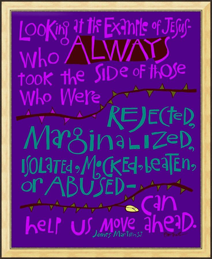 Wall Frame Gold - Jesus Took the Side of the Rejected by Br. Mickey McGrath, OSFS - Trinity Stores