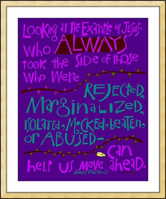 Wall Frame Gold, Matted - Jesus Took the Side of the Rejected by Br. Mickey McGrath, OSFS - Trinity Stores