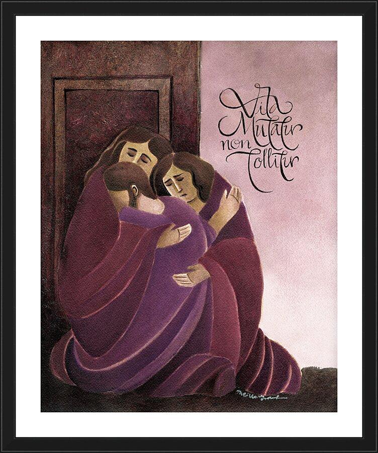 Wall Frame Black, Matted - Life Is Changed, Not Taken Away by Br. Mickey McGrath, OSFS - Trinity Stores