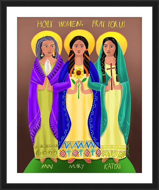 Wall Frame Black, Matted - Sts. Mary, Ann, Kateri - Holy Women Pray for Us by Br. Mickey McGrath, OSFS - Trinity Stores