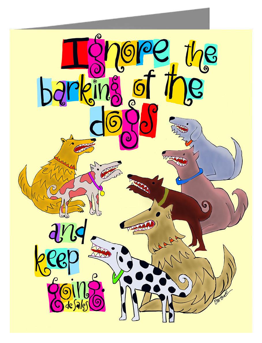 Ignore The Barking - Note Card by Br. Mickey McGrath, OSFS - Trinity Stores