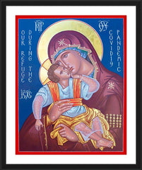 Wall Frame Black - Mother of God, Our Refuge During Covid-19 Pandemic by R. Gerwing