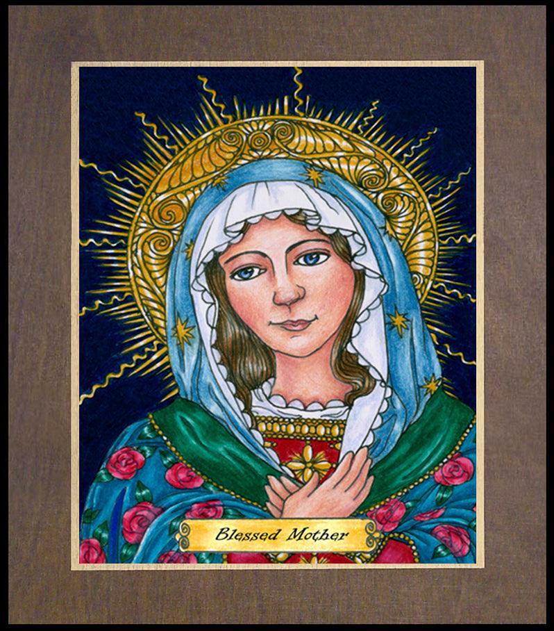 Blessed Mary Mother of God - Wood Plaque Premium by Brenda Nippert - Trinity Stores