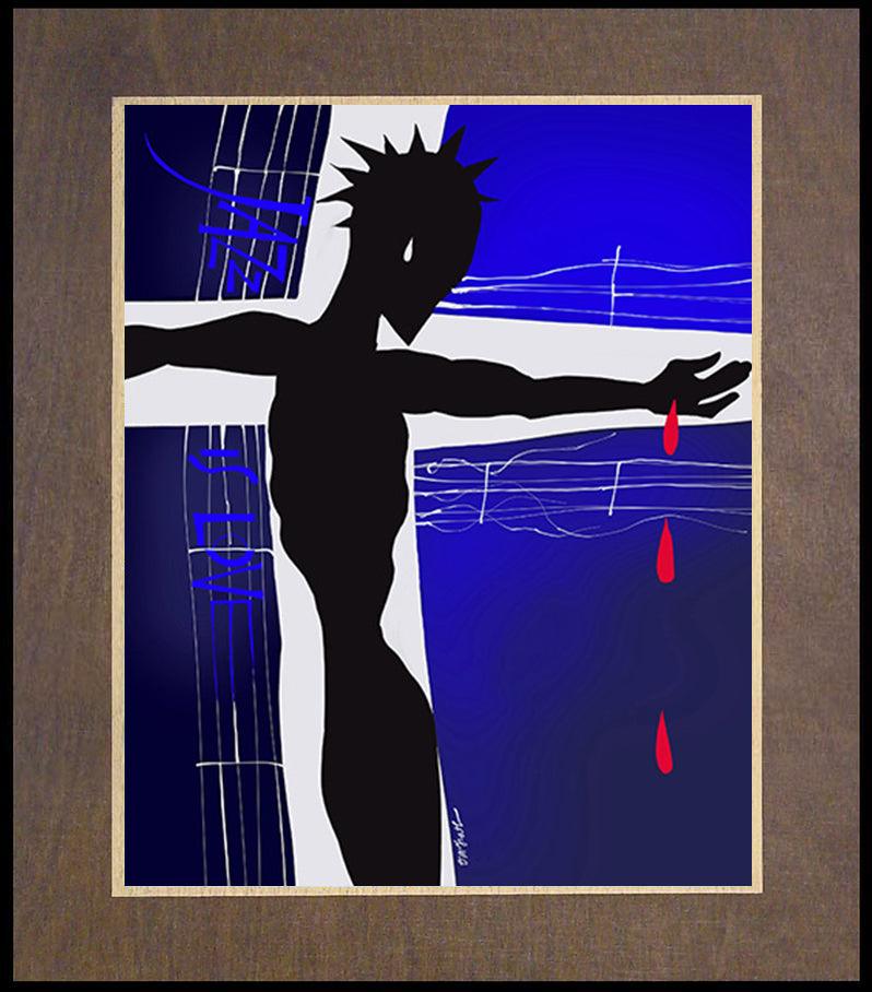 Jazz is Love - Wood Plaque Premium by Br. Mickey McGrath, OSFS - Trinity Stores