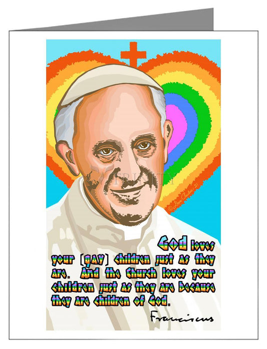 Pope Francis - God Loves Your Children - Note Card by Dan Paulos - Trinity Stores