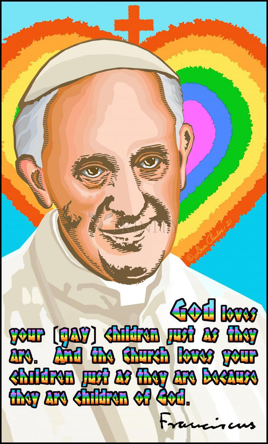 Pope Francis - God Loves Your Children - Wood Plaque by Dan Paulos - Trinity Stores