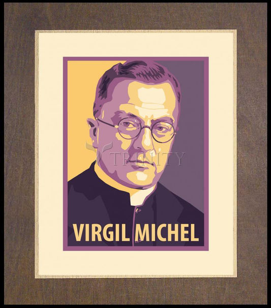 Virgil Michel - Wood Plaque Premium by Julie Lonneman - Trinity Stores