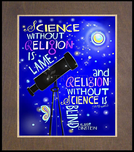 Albert Einstein Saying - Wood Plaque Premium by Br. Mickey McGrath, OSFS - Trinity Stores