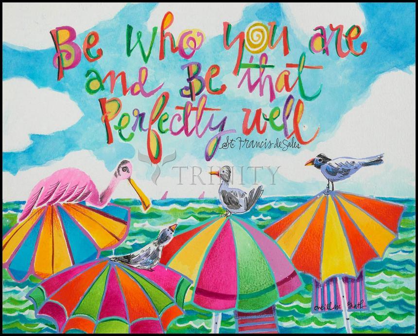 Be Who You Are - Wood Plaque by Br. Mickey McGrath, OSFS - Trinity Stores