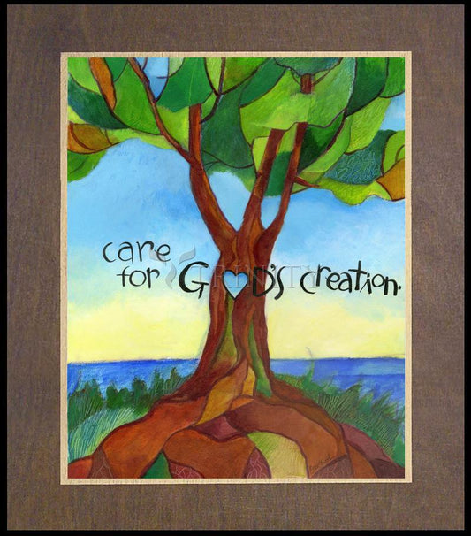 Care For God's Creation - Wood Plaque Premium by Br. Mickey McGrath, OSFS - Trinity Stores