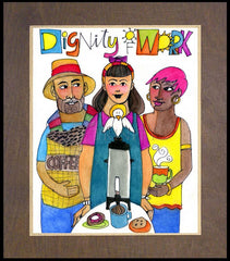 Wood Plaque Premium - Dignity of Work by M. McGrath