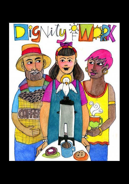 Dignity of Work - Holy Card by Br. Mickey McGrath, OSFS - Trinity Stores