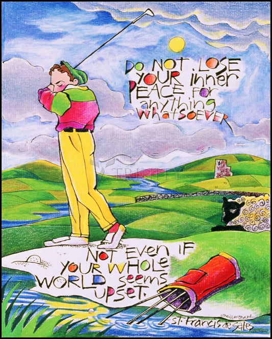 Golfer: Do Not Lose Your Inner Peace - Wood Plaque by Br. Mickey McGrath, OSFS - Trinity Stores