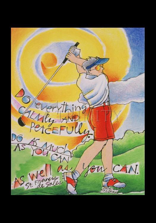 Golfer: Do Everything Calmly - Holy Card by Br. Mickey McGrath, OSFS - Trinity Stores