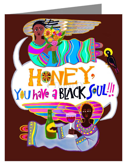 Honey, You Have a Black Soul - Note Card by Br. Mickey McGrath, OSFS - Trinity Stores