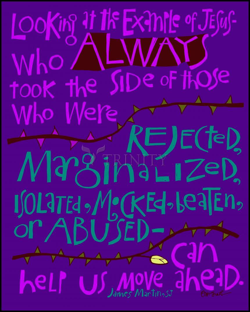 Jesus Took the Side of the Rejected - Wood Plaque by Br. Mickey McGrath, OSFS - Trinity Stores