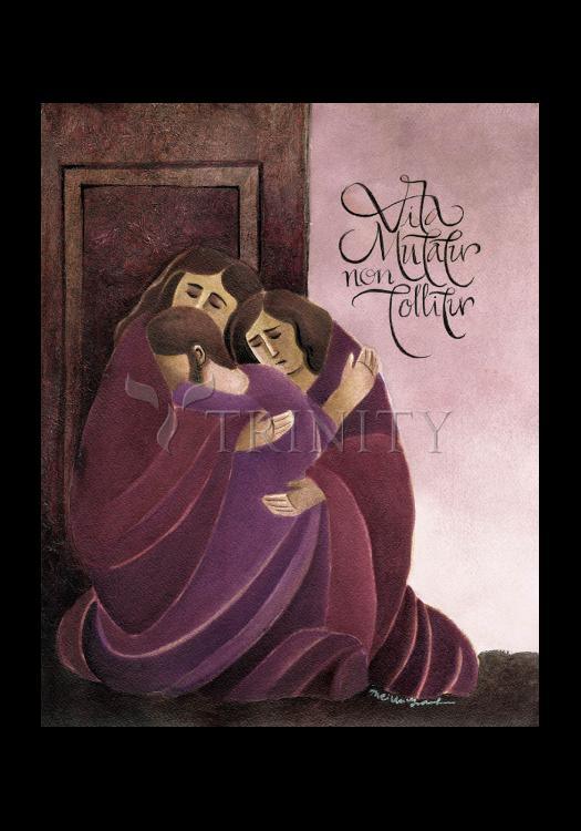 Life Is Changed, Not Taken Away - Holy Card by Br. Mickey McGrath, OSFS - Trinity Stores