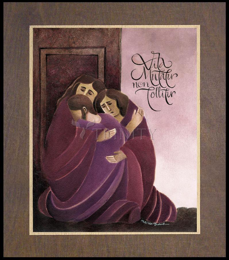 Life Is Changed, Not Taken Away - Wood Plaque Premium by Br. Mickey McGrath, OSFS - Trinity Stores