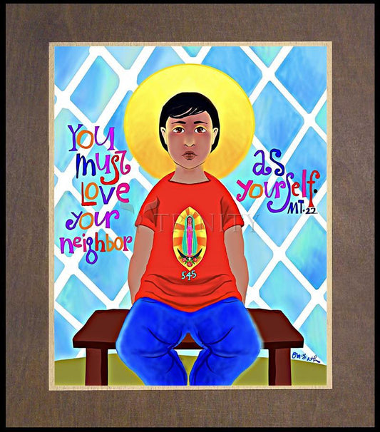 Love Your Neighbor as Yourself - Wood Plaque Premium by Br. Mickey McGrath, OSFS - Trinity Stores