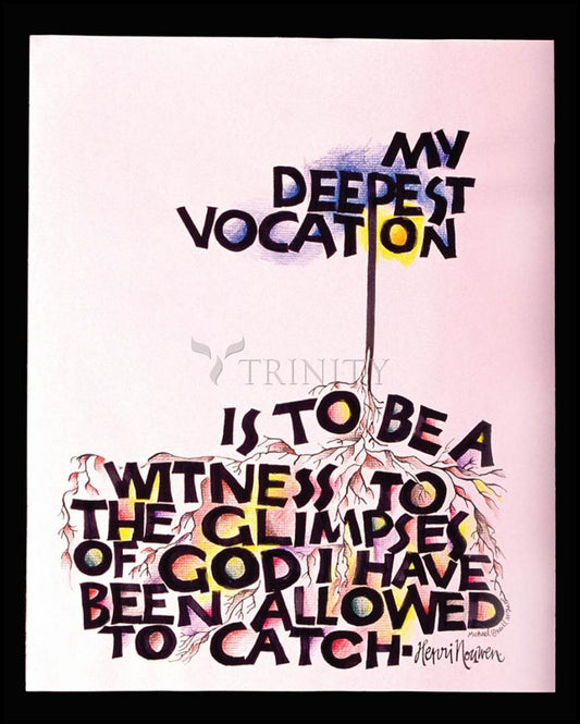 My Deepest Vocation - Wood Plaque by Br. Mickey McGrath, OSFS - Trinity Stores