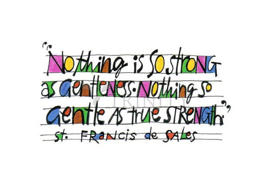 Nothing Is So Strong As Gentleness - Holy Card by Br. Mickey McGrath, OSFS - Trinity Stores