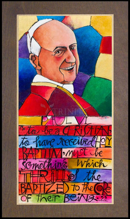 St. Pope Paul VI - Wood Plaque Premium by Br. Mickey McGrath, OSFS - Trinity Stores
