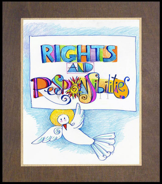 Rights and Responsibilities - Wood Plaque Premium by Br. Mickey McGrath, OSFS - Trinity Stores