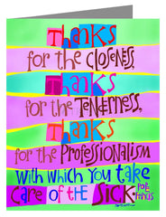 Note Card - Thanks for Taking Care of the Sick by M. McGrath