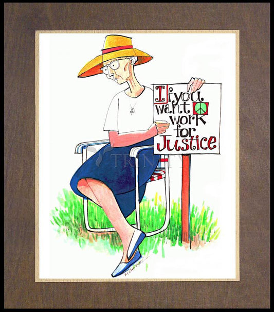 Work for Justice - Wood Plaque Premium by Br. Mickey McGrath, OSFS - Trinity Stores