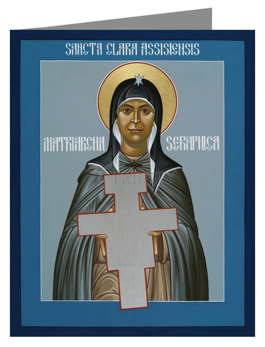 St. Clare of Assisi: Seraphic Matriarch - Note Card by Br. Robert Lentz, OFM - Trinity Stores