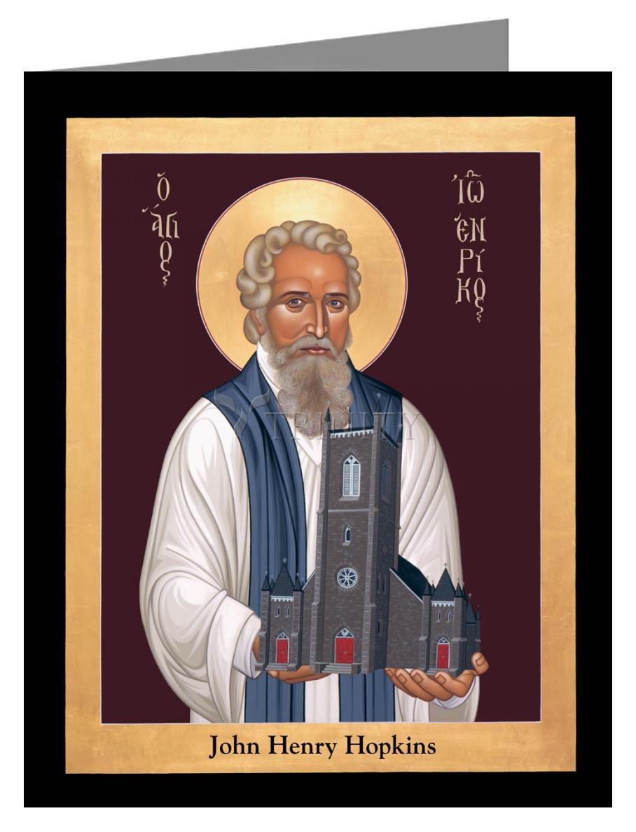 John Henry Hopkins - Note Card Custom Text by Br. Robert Lentz, OFM - Trinity Stores