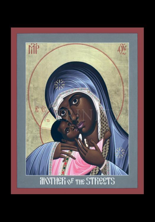 Mother of God: Mother of the Streets - Holy Card by Br. Robert Lentz, OFM - Trinity Stores