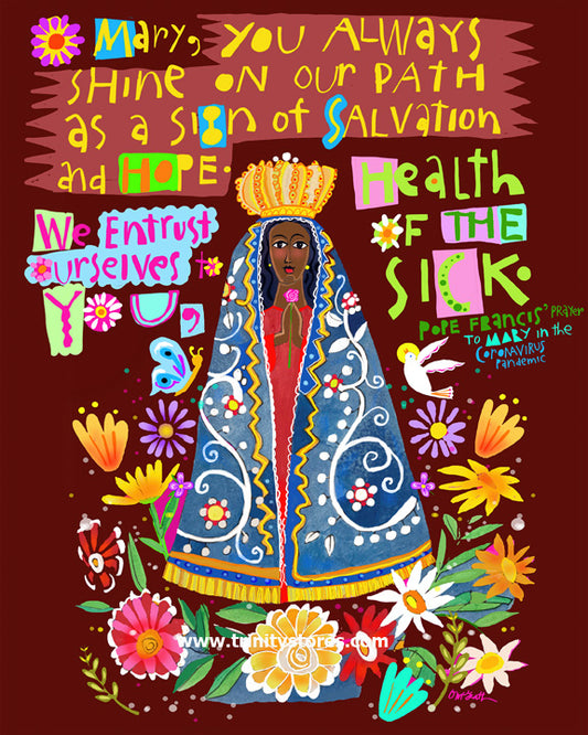 Aug 3 - “Mary, Health of the Sick” © artwork by Br. Mickey McGrath, OSFS