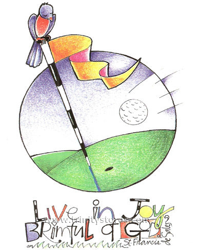 Jul 3 - “Golfer: Brimful of Joy” © artwork by Br. Mickey McGrath, OSFS.