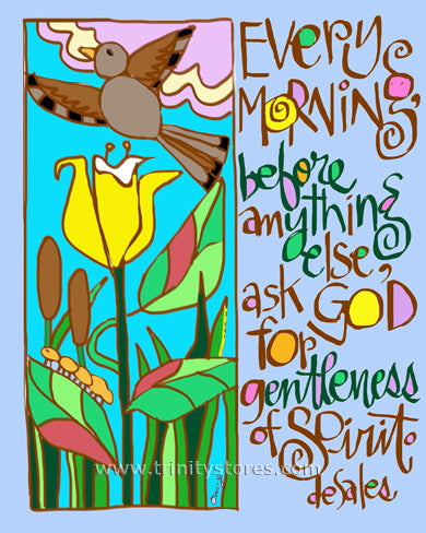 Jul 18 - “Gentleness of Spirit” © artwork by Br. Mickey McGrath, OSFS.