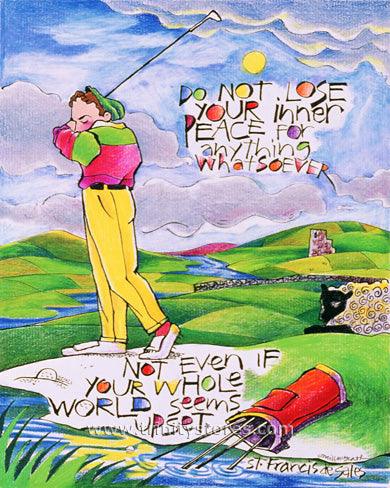 Jun 10 - Golfer Do Not Lose Your Inner Peace artwork by Br. Mickey McGrath, OSFS. - trinitystores