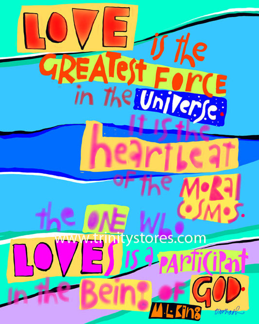May 8 - “Love is the Greatest Force in the Universe” © artwork by Br. Mickey McGrath, OSFS