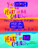 You Belong to the Heart of this Church
