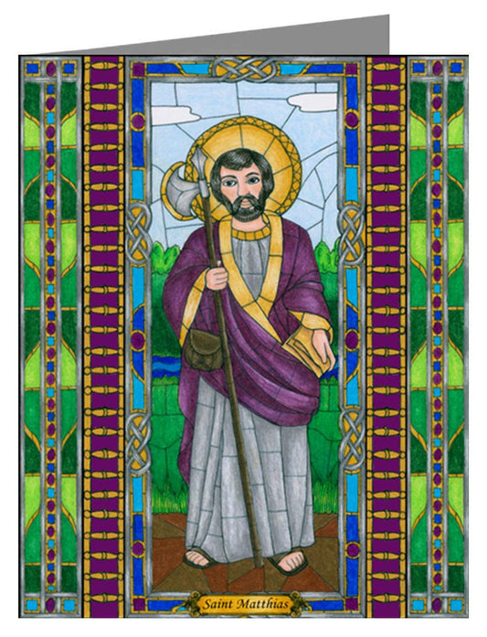 St. Matthias the Apostle - Note Card Custom Text by Brenda Nippert - Trinity Stores
