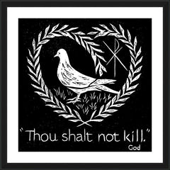 Wall Frame Black - Thou Shalt Not Kill by D. Paulos