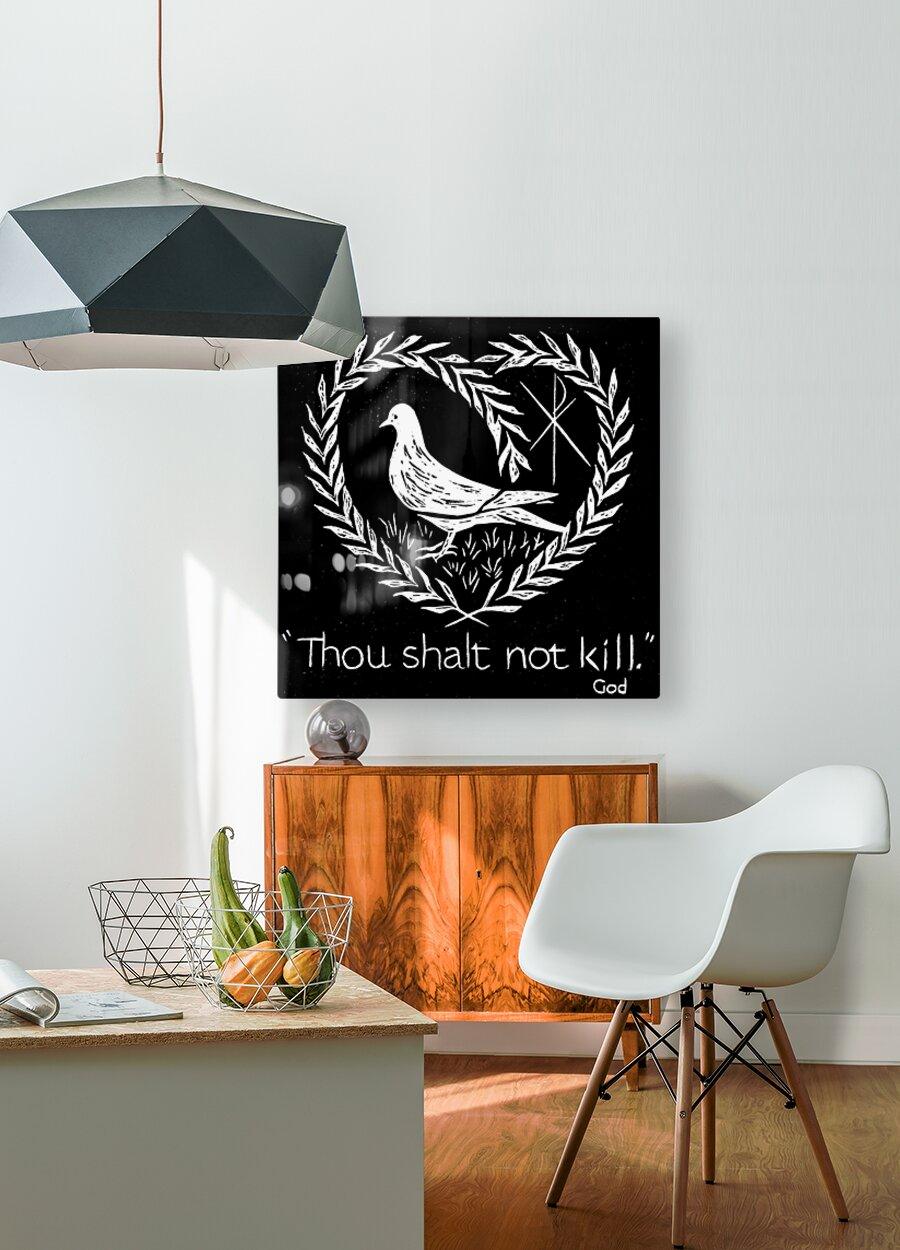 Acrylic Print - Thou Shalt Not Kill by Dan Paulos - Trinity Stores